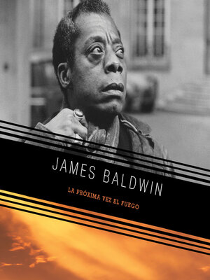 cover image of La próxima vez el fuego